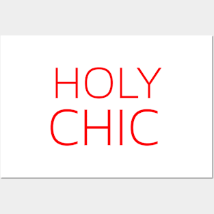 Holy Chic Posters and Art